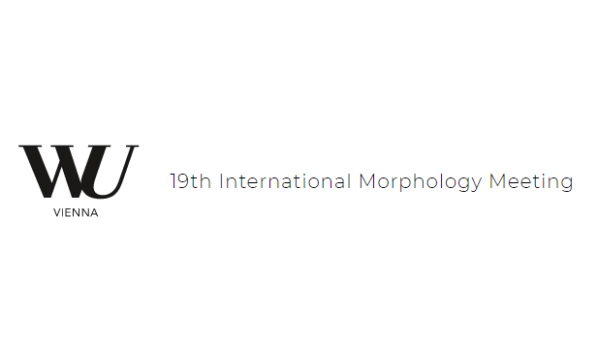 【國外會議】19th International Morphology Meeting (IMM19) 第19屆國際形態(tài)學會議