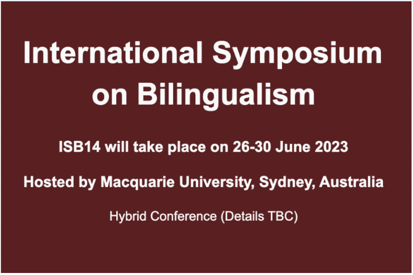 學(xué)術(shù)會(huì)議|麥考瑞大學(xué)第14屆雙語(yǔ)研究國(guó)際論壇征稿通知